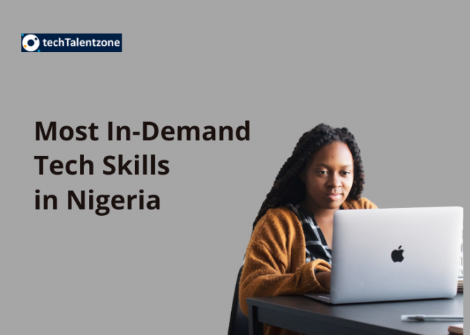 81 Most In-demand Tech Skills in Nigeria